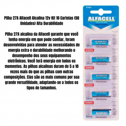 Kit pilha 27a alfacell alcalina 12v 27a 10 cartelas /50 unidades