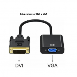 Conversor Dvi-d Macho P/ Vga 15 Pinos Fêmea