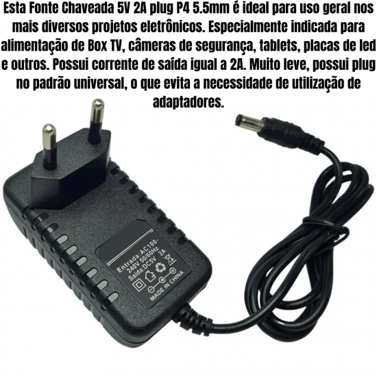 FONTE DE ALIMENTACAO 5V 2.0A COM SAIDA PLUGUE 5.5 MB52098